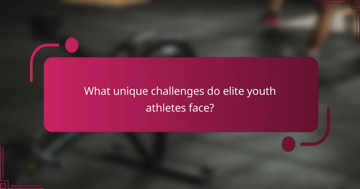 What unique challenges do elite youth athletes face?